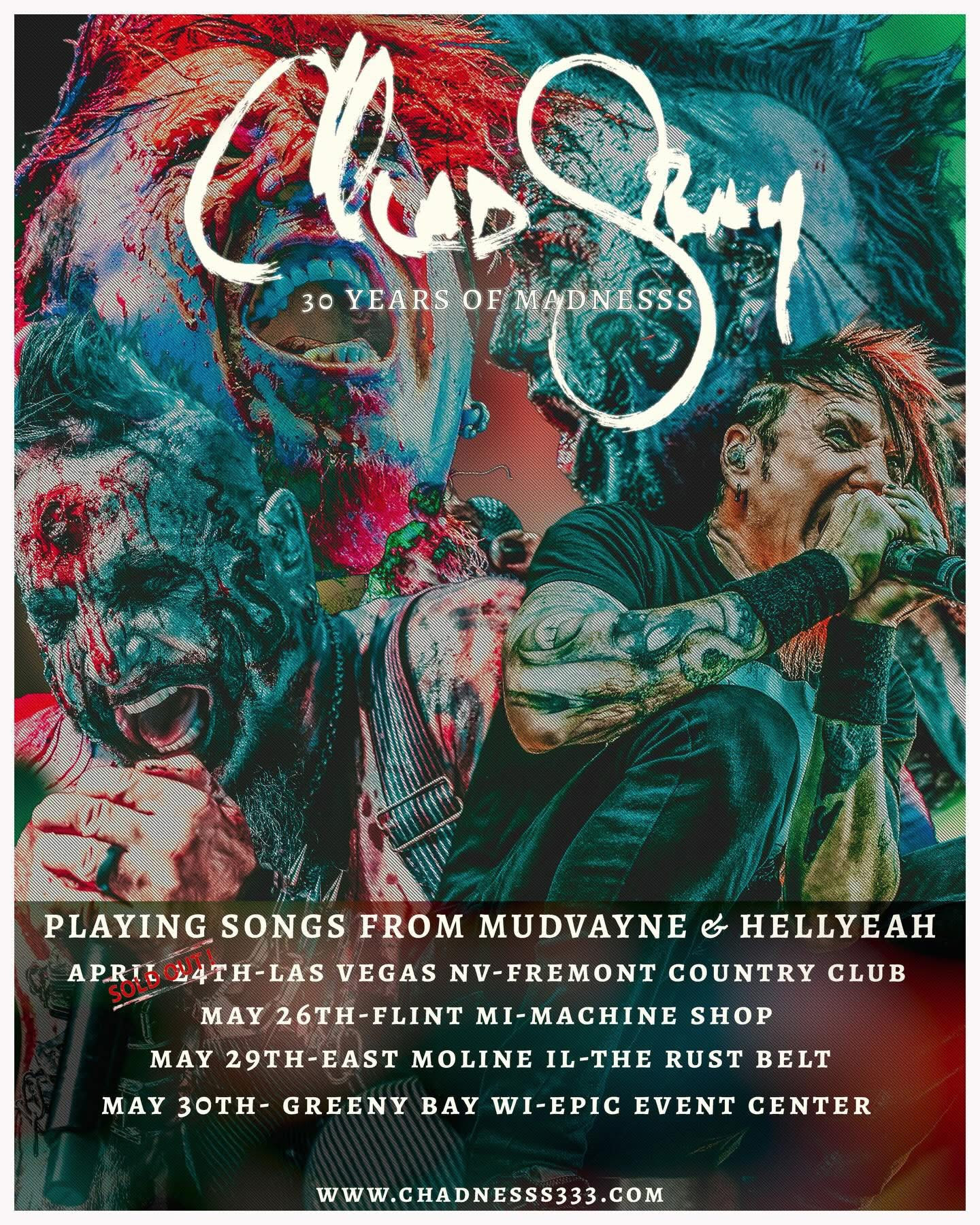 CHAD GRAY Adds More Dates To ’30 Years Of Madness’ Show