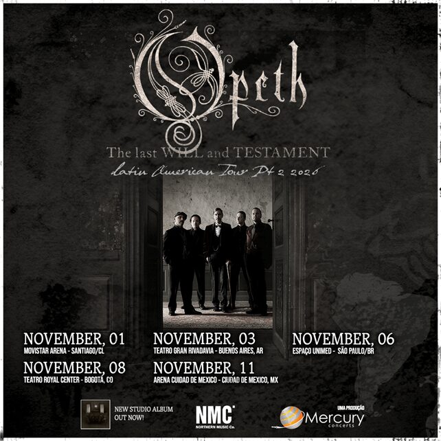 OPETH Announce ‘The Last Will And Testament’ Latin American Tour – Part 2